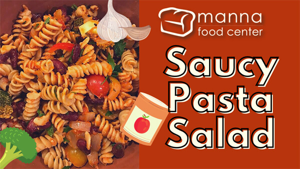Saucy Pasta Salad/Ensalada de Pasta con Salsa